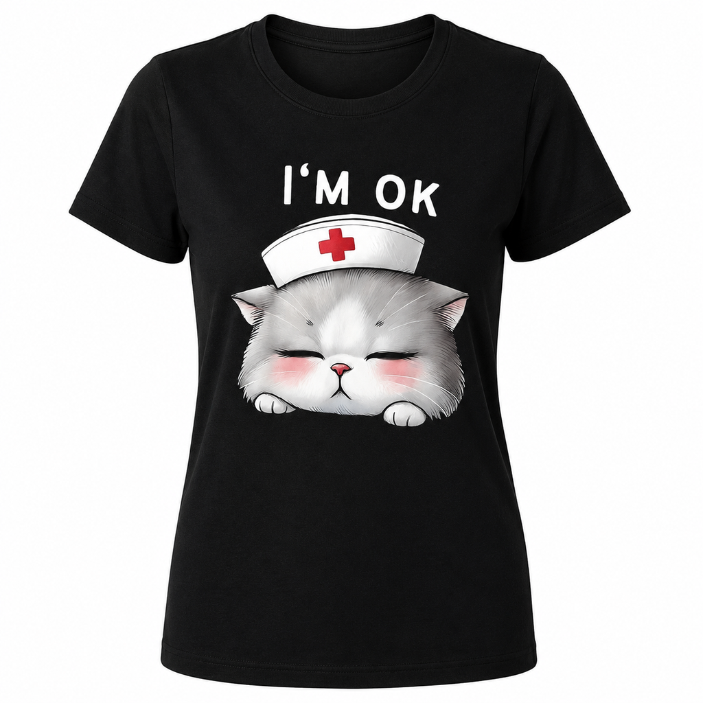 T-shirt I'm Ok Donna per Infermiera, Tecnico Veterinario