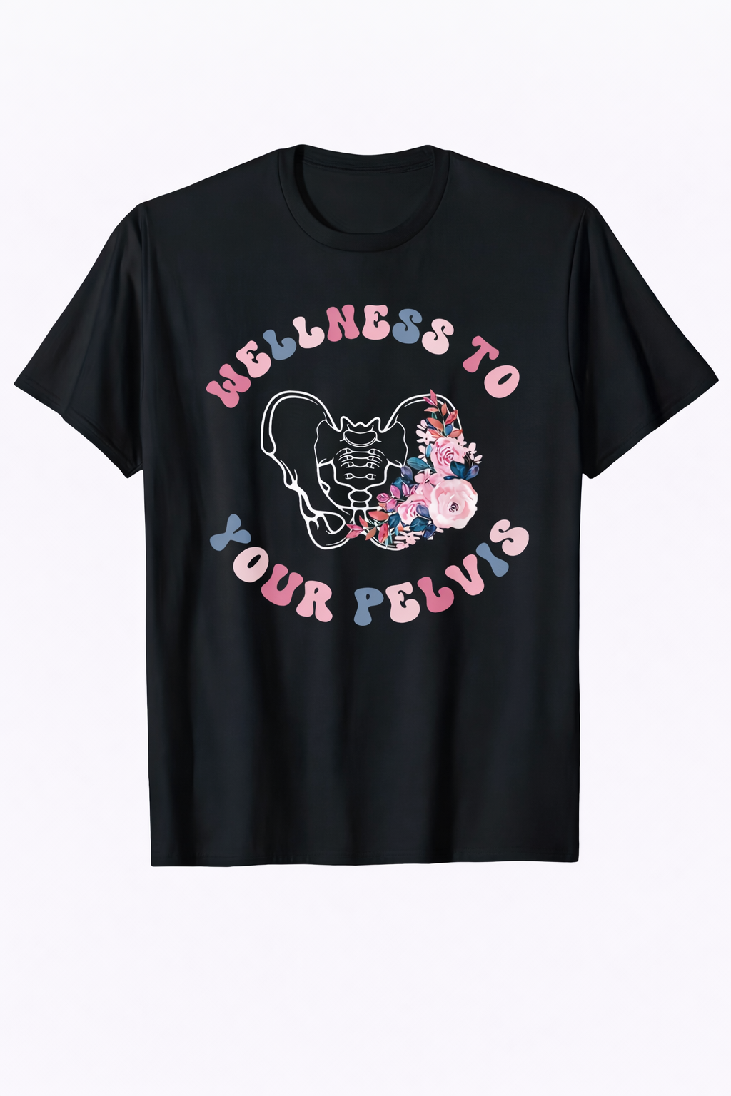 T-shirt Wellnes To Your Pelvis Donna per Fisioterapista, Terapista della Riabilitazione